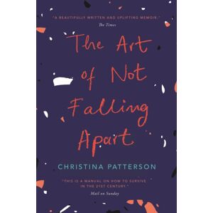 Atlantic Books The Art Of Not Falling Apart Atlantic Books The Art Of Not Falling Apart