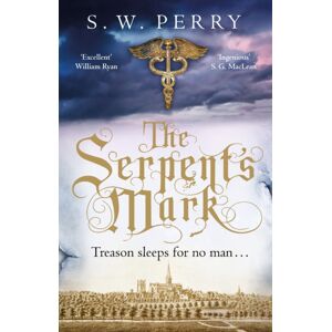 Atlantic Books The Serpent'S Mark : The Compulsive Mystery Of Treason And Lies From The selling Historical Crime Series, Perfect For Fans Of S J Parris And Shardlake Atlantic Books The Serpent'S Mark : The Compulsive Mystery Of Treason And Lies From The selling Historical Crime Series, Perfect For Fans Of S J Parris And Shardlake