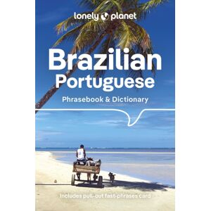 Lonely Planet Global Limited Lonely Planet Brazilian Portuguese Phrasebook & Dictionary Lonely Planet Global Limited Lonely Planet Brazilian Portuguese Phrasebook & Dictionary