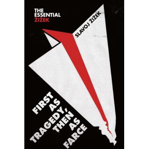 Verso Books First As Tragedy, Then As Farce Verso Books First As Tragedy, Then As Farce