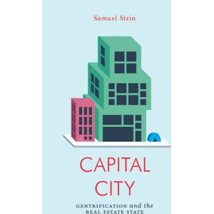 Verso Books Capital City : Gentrification And The Real Estate State Verso Books Capital City : Gentrification And The Real Estate State
