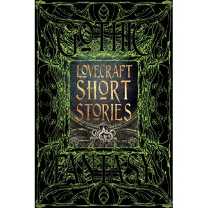 Flame Tree Publishing Lovecraft Short Stories Flame Tree Publishing Lovecraft Short Stories