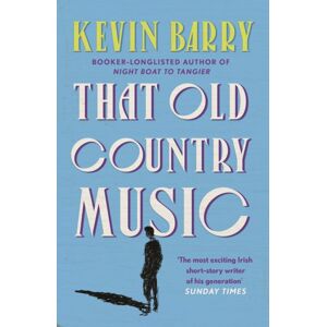 Canongate Books That Old Country Music Canongate Books That Old Country Music