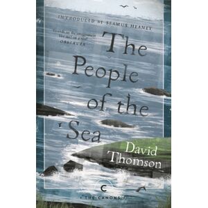 Canongate Books The People Of The Sea : Celtic Tales Of The Seal-Folk Canongate Books The People Of The Sea : Celtic Tales Of The Seal-Folk