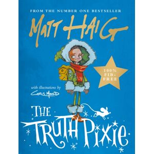 Canongate Books The Truth Pixie Canongate Books The Truth Pixie