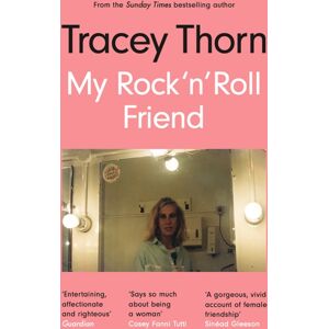 Canongate Books My Rock 'N' Roll Friend Canongate Books My Rock 'N' Roll Friend