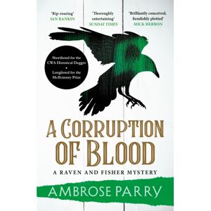 Canongate Books A Corruption Of Blood Canongate Books A Corruption Of Blood