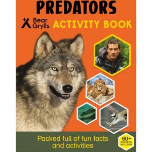 Bonnier Zaffre Bear Grylls Sticker Activity: Predators Bonnier Zaffre Bear Grylls Sticker Activity: Predators
