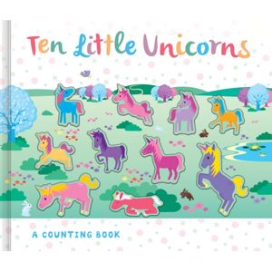 Imagine That Publishing Ltd Ten Little Unicorns Imagine That Publishing Ltd Ten Little Unicorns