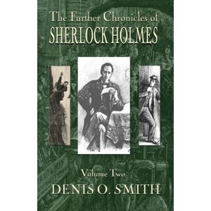 MX Publishing The Further Chronicles Of Sherlock Holmes - Volume 2 MX Publishing The Further Chronicles Of Sherlock Holmes - Volume 2