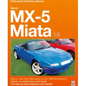 David & Charles Mazda Mx-5 Miata 1.6 Enthusiast’s Workshop Manual David & Charles Mazda Mx-5 Miata 1.6 Enthusiast’s Workshop Manual
