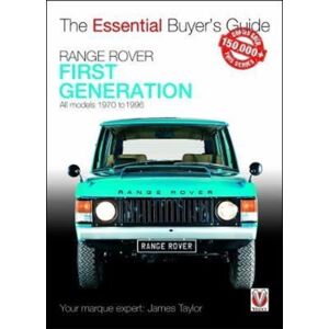 David & Charles Range Rover - First Generation Models 1970 To 1996 : The Essential Buyer’s Guide David & Charles Range Rover - First Generation Models 1970 To 1996 : The Essential Buyer’s Guide