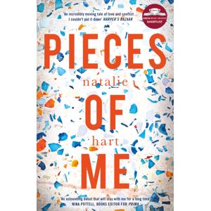 Legend Press Ltd Pieces Of Me : Shortlisted For The Costa First Novel Award Legend Press Ltd Pieces Of Me : Shortlisted For The Costa First Novel Award