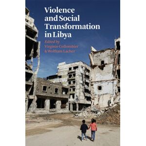 C Hurst & Co Publishers Ltd Violence And Social Transformation In Libya C Hurst & Co Publishers Ltd Violence And Social Transformation In Libya