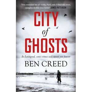 Headline Publishing Group City Of Ghosts : A Times 'Thriller Of The Year' Headline Publishing Group City Of Ghosts : A Times 'Thriller Of The Year'