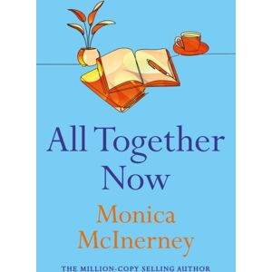 Headline Publishing Group All Together Now : From The Million-Copy selling Author Headline Publishing Group All Together Now : From The Million-Copy selling Author