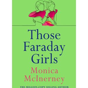 Headline Publishing Group Those Faraday Girls : From The Million-Copy selling Author Headline Publishing Group Those Faraday Girls : From The Million-Copy selling Author