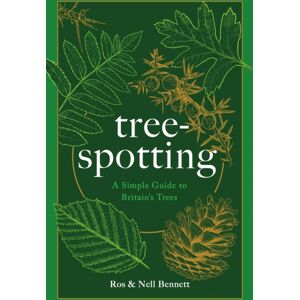 Headline Publishing Group Tree-Spotting : A Simple Guide To Britain'S Trees Headline Publishing Group Tree-Spotting : A Simple Guide To Britain'S Trees