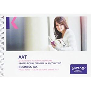 Kaplan Publishing Business Tax (Fa18) - Pocket Notes Kaplan Publishing Business Tax (Fa18) - Pocket Notes