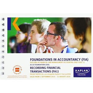 Kaplan Publishing Recording Financial Transactions - Pocket Notes Kaplan Publishing Recording Financial Transactions - Pocket Notes