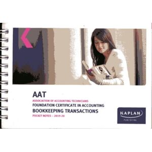 Kaplan Publishing Bookkeeping Transactions - Pocket Notes Kaplan Publishing Bookkeeping Transactions - Pocket Notes