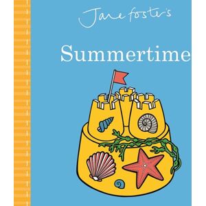 Templar Books Jane Foster'S Summertime Templar Books Jane Foster'S Summertime
