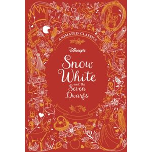 Bonnier Books Ltd Snow White And The Seven Dwarfs (Disney Animated Classics) : A Deluxe Gift Book Of The Classic Film - Collect Them All! Bonnier Books Ltd Snow White And The Seven Dwarfs (Disney Animated Classics) : A Deluxe Gift Book Of The Classic Film - Collect Them All!