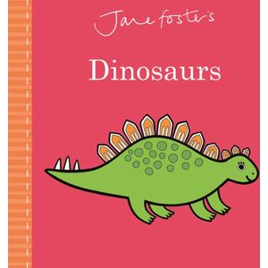 Templar Books Jane Foster'S Dinosaurs Templar Books Jane Foster'S Dinosaurs