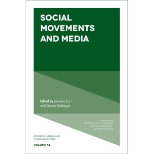 Emerald Publishing Limited Social Movements And Media Emerald Publishing Limited Social Movements And Media