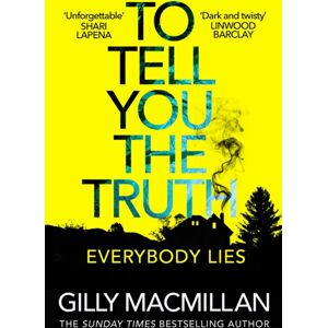 Cornerstone To Tell You The Truth : A Twisty Thriller That’s Impossible To Put Down Cornerstone To Tell You The Truth : A Twisty Thriller That’s Impossible To Put Down