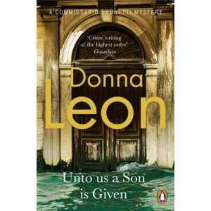 Cornerstone Unto Us A Son Is Given : Shortlisted For The Gold Dagger Cornerstone Unto Us A Son Is Given : Shortlisted For The Gold Dagger