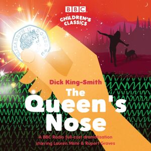 BBC Worldwide Ltd The Queen'S Nose : A Bbc Radio Full-Cast Dramatisation BBC Worldwide Ltd The Queen'S Nose : A Bbc Radio Full-Cast Dramatisation