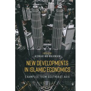 Emerald Publishing Limited Developments In Islamic Economics : Examples From Southeast Asia Emerald Publishing Limited Developments In Islamic Economics : Examples From Southeast Asia