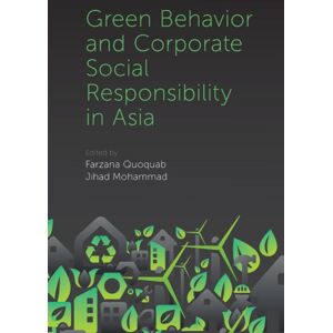 Emerald Publishing Limited Green Behavior And Corporate Social Responsibility In Asia Emerald Publishing Limited Green Behavior And Corporate Social Responsibility In Asia