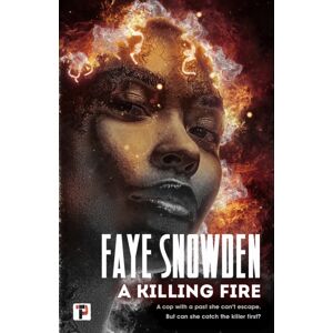 Flame Tree Publishing A Killing Fire Flame Tree Publishing A Killing Fire