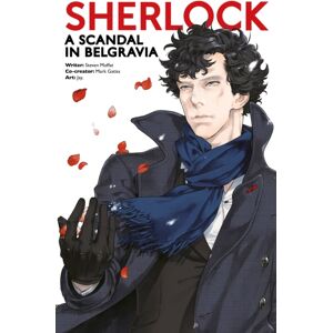 Titan Books Ltd Sherlock: A Scandal In Belgravia Part One Titan Books Ltd Sherlock: A Scandal In Belgravia Part One