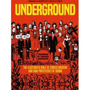 Titan Books Ltd Underground: Cursed Rockers And High Priestesses Of Sound Titan Books Ltd Underground: Cursed Rockers And High Priestesses Of Sound