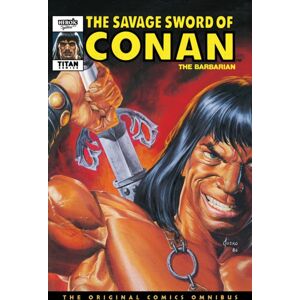 Titan Books Ltd The Savage Sword Of Conan: The Original Comics Omnibus Vol.9 Titan Books Ltd The Savage Sword Of Conan: The Original Comics Omnibus Vol.9
