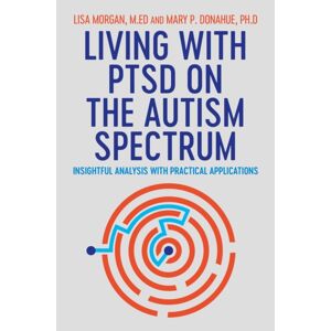 Jessica Kingsley Publishers Living With Ptsd On The Autism Spectrum : Insightful Analysis With Practical Applications Jessica Kingsley Publishers Living With Ptsd On The Autism Spectrum : Insightful Analysis With Practical Applications