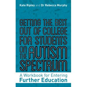 Jessica Kingsley Publishers Getting The Out Of College For Students On The Autism Spectrum : A Workbook For Entering Further Education Jessica Kingsley Publishers Getting The Out Of College For Students On The Autism Spectrum : A Workbook For Entering Further Education