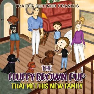 Pegasus Elliot Mackenzie Publishers The Fluffy Brown Pup - That Met His Family Pegasus Elliot Mackenzie Publishers The Fluffy Brown Pup - That Met His Family