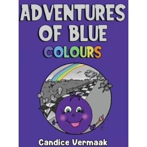 Pegasus Elliot Mackenzie Publishers Adventures Of Blue: Colours Pegasus Elliot Mackenzie Publishers Adventures Of Blue: Colours