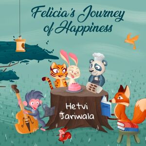 Pegasus Elliot Mackenzie Publishers Felicia'S Journey Of Happiness Pegasus Elliot Mackenzie Publishers Felicia'S Journey Of Happiness
