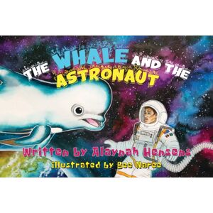 Pegasus Elliot Mackenzie Publishers The Whale And The Astronaut Pegasus Elliot Mackenzie Publishers The Whale And The Astronaut
