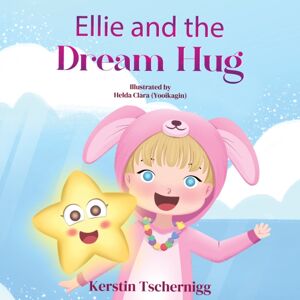Pegasus Elliot Mackenzie Publishers Ellie And The Dream Hug Pegasus Elliot Mackenzie Publishers Ellie And The Dream Hug