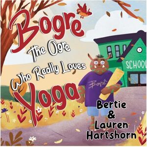 Pegasus Elliot Mackenzie Publishers Bogre The Ogre Who Really Loves Yoga Pegasus Elliot Mackenzie Publishers Bogre The Ogre Who Really Loves Yoga