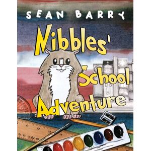 Pegasus Elliot Mackenzie Publishers Nibbles' School Adventure Pegasus Elliot Mackenzie Publishers Nibbles' School Adventure