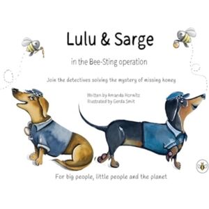 Olympia Publishers Lulu & Sarge In The Bee Sting Operation Olympia Publishers Lulu & Sarge In The Bee Sting Operation