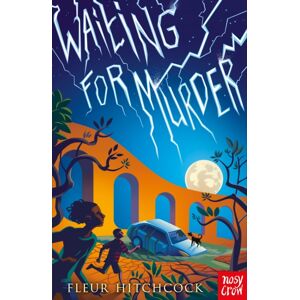 Nosy Crow Ltd Waiting For Murder Nosy Crow Ltd Waiting For Murder