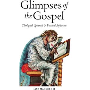 Messenger Publications Glimpses Of The Gospel : Theological, Spiritual And Practical Reflections Messenger Publications Glimpses Of The Gospel : Theological, Spiritual And Practical Reflections